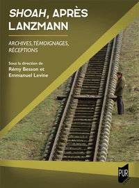 Shoah, après Lanzmann