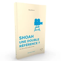 Shoah, une double référence ?
