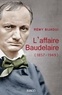 Rémy Bijaoui - L'affaire Baudelaire - 1857 - 1949.