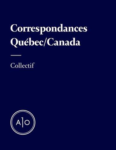 Rémy Bourdillon et Nathalie Schneider - Correspondances - Québec/Canada.