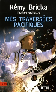 Mes traversées pacifiques