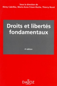 Rémy Cabrillac et Marie-Anne Frison-Roche - Droits et libertés fondamentaux.