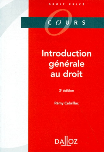 INTRODUCTION GENERALE AU DROIT 3e édition