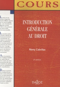Rémy Cabrillac - Introduction générale au droit.