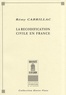 Rémy Cabrillac - La recodification civile en France.