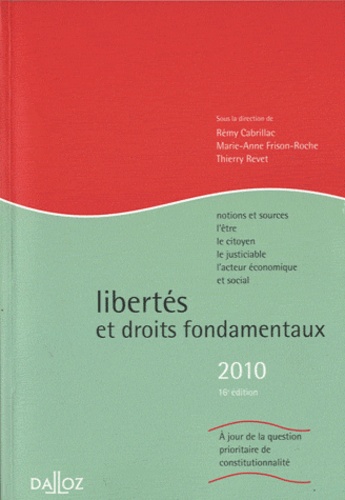 Rémy Cabrillac et Marie-Anne Frison-Roche - Libertés et droits fondamentaux.