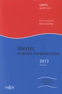 Rémy Cabrillac - Libertés et droits fondamentaux.