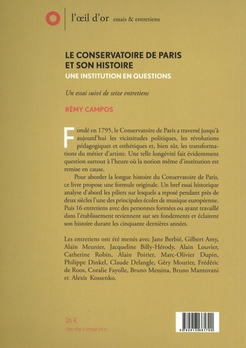 Le Conservatoire de Paris et son histoire. Une institution en questions