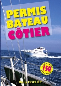 Remy Cochet - Permis Bateau Côtier.
