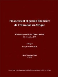 Rémy Coffi Noumon - Financement et gestion financière de l'éducation en Afrique - Séminaire panafricain, Dakar, Sénégal 12 -14 octobre 1997.