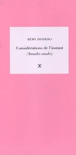 Considérations de l'instant