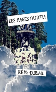 Kindle télécharger des livres Les Mages d'Utopia  - Fantasy CHM (Litterature Francaise) 9791037700346