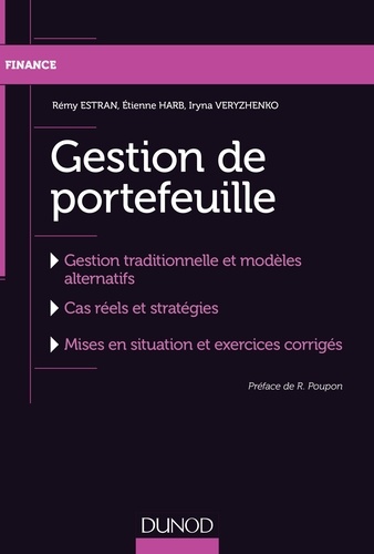 Rémy Estran et Etienne Harb - Gestion de portefeuille - Gestion traditionnelle et modèles alternatifs.