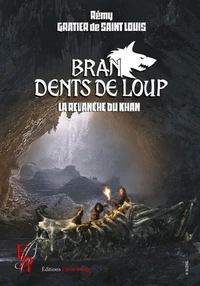 Bran, dents de loup