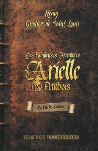Les fabuleuses aventures d'Arielle Petitbois