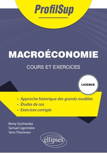 Macroéconomie. Cours et exercices