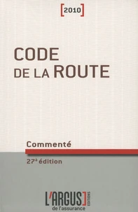 Code de la route commenté 2010