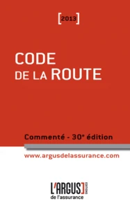 Code de la route commenté 2013