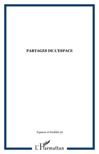 Partages de l'espace
