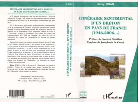 Rémy Jehan - Itinéraire sentimental d'un Breton en pays de France, 1946-2006.