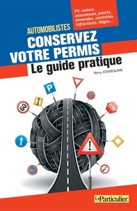 Automobilistes, conservez votre permis - Le guide pratique.pdf