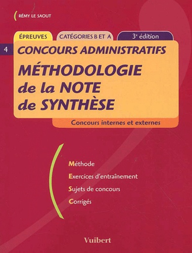 Rémy Le Saout - Methodologie De La Note De Synthese. Categories B Et A, 3eme Edition.