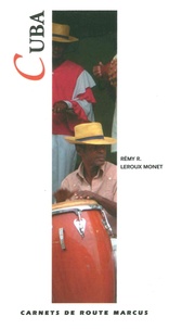 Rémy Leroux Monet - Cuba.