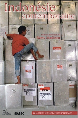 Rémy Madinier - Indonésie contemporaine.