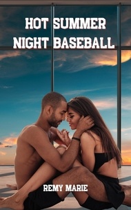  Remy Marie - Hot Summer Night Baseball.