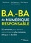 B.A.-BA du numérique responsable. 52 semaines pour devenir une entreprise plus inclusive, éthique et durable