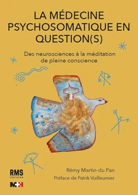 La médecine psychosomatique en question(s)