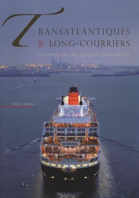 Transatlantiques & long-courriers