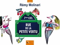 Rémy Molinari - Rue de la petite vertu.
