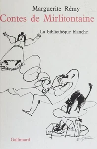 Les contes de Mirlitontaine
