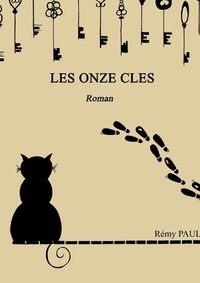 Rémy Paul - Les Onze Clés.