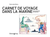 Carnet de voyage dans la Marine
