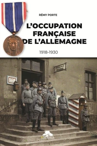 L'occupation française de l'Allemagne 1918-1930
