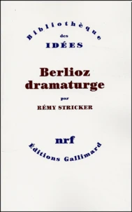 Berlioz dramaturge
