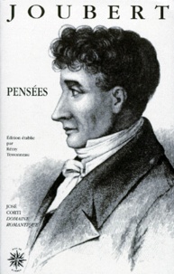 Rémy Tessonneau - Joseph Joubert Pensees, Jugements Et Notations. 2eme Edition.