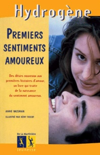 Rémy Tricot et Bertrand Machet - Premiers sentiments amoureux.