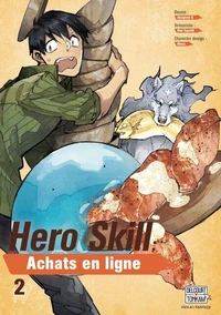 Hero Skill : Achats en ligne T02