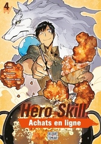 Ren Eguchi et K Akagishi - Hero Skill : Achats en ligne Tome 4 : .