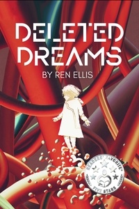  Ren Ellis - Deleted Dreams - Deleted Dreams Duology.