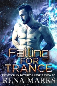  Rena Marks - Falling For Trance - Genetically Altered Humans, #12.