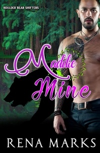 Ebook for j2ee téléchargement gratuit Maddie Mine  - Boulder Bear Shifters 9798215643877 in French FB2 ePub RTF