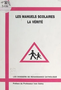 Les manuels scolaires, la vérité