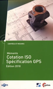 Mémento cotation ISO spécification GPS