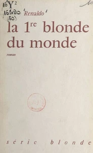 La première blonde du monde