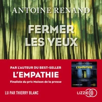 Fermer les yeux
