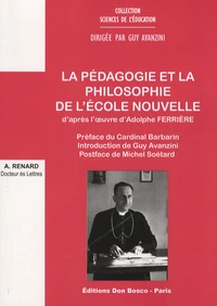 La pédagogie et la philosophie de l'école nouvelle